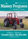 MASSEY FERGUSON ARCHIVE Vol 19 Versatile Value - New 200s