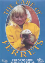 THE CARE OF FERRETS