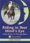 RIDING IN YOUR MIND'S EYE Vol 1 Jane Savoie