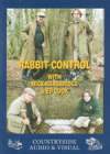 RABBIT CONTROL With Mick Mansbridge & Ed Cook