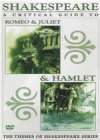 SHAKESPEARE A Critical Guide To Romeo & Juliet & Hamlet