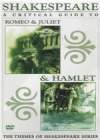 SHAKESPEARE A Critical Guide To Romeo & Juliet & Hamlet