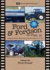 FORD & FORDSON ON FILM Vol 10 Full Force 40th Anniversary Edition