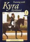 TRAINING WITH KYRA KYRKLAND Volume 5 Advanced Movements
