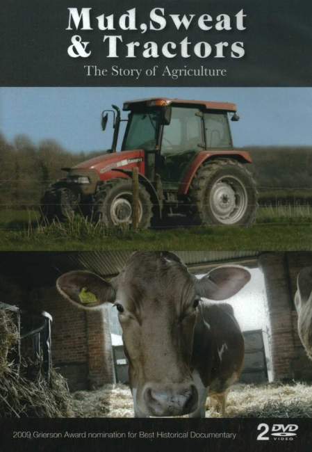 MUD, SWEAT & TRACTORS The Story Of Agriculture OUT OF STOCK - Click Image to Close