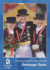 THE EQUESTRIAN EVENTS 2008 BEIJING OLYMPIC GAMES Dressage Team