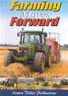 FARMING MOVES FORWARD