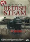 THE GLORY DAYS OF BRITISH STEAM