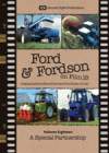 FORD & FORDSON ON FILM Vol 18 A Special Partnership