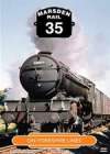 MARSDEN RAIL Volume 35 On Yorkshire Lines