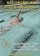 BECOMING A FASTER SWIMMER Vol 2 Backstroke