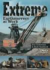 EXTREME EARTHMOVERS AT WORK