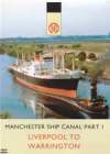 MANCHESTER SHIP CANAL Part 1 Liverpool To Warrington
