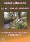 HEREFORDSHIRE A Land For All Seasons