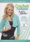 CROCHET FASHIONS IN MOTION