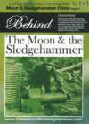 BEHIND THE FILM Moon & The Sledgehammer