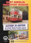 EAST ANGLIA TRANSPORT MUSEUM History In Motion