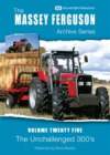 MASSEY FERGUSON ARCHIVE Vol 25 The Unchallenged 300s