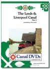 THE LEEDS AND LIVERPOOL CANAL Part 1