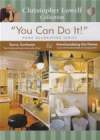 YOU CAN DO IT Savvy Surfaces & Merchandising The Home