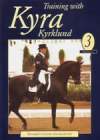 TRAINING WITH KYRA KYRKLAND Volume 3 The Horse's Outline