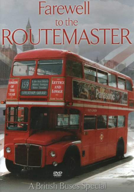 FAREWELL TO THE ROUTEMASTER British Buses Special - Click Image to Close