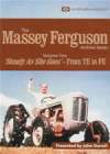 MASSEY FERGUSON ARCHIVE Vol 5 Steady As She Goes - From TE To FE