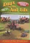 DAYS IN THE AUL LIFE Volume 2 Harvest & Gather