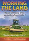 WORKING THE LAND Year In The Life Of An Agricultural Contractor