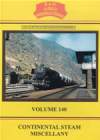 CONTINENTAL STEAM MISCELLANY Volume 140