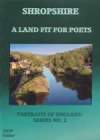 SHROPSHIRE A Land Fit For Poets