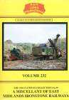 B&R VIDEO VOL 232 A MISCELLANY OF EAST MIDLANDS IRONSTONE RAILWAYS