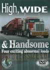 HIGH, WIDE AND HANDSOME