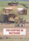 FOX HUNTING IN WILTSHIRE