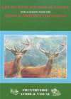 LIFE WITH THE RED DEER OF EXMOOR & DEVON AND SOMERSET STAGHOUNDS