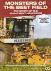 MONSTERS OF THE BEET FIELD The Story Of The Beet Harvester