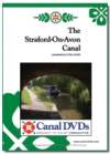 THE STRATFORD-ON -AVON CANAL