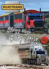 ROADTRAINS Wester Star's Highway Heroes Volume 3