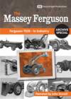 MASSEY FERGUSON ARCHIVE SPECIAL FERGUSON TE20 In Industry