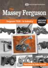 MASSEY FERGUSON ARCHIVE SPECIAL FERGUSON TE20 In Industry