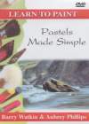 LEARN TO PAINT Pastels Made Simple