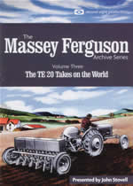 MASSEY FERGUSON ARCHIVE Vol 3 The TE20 Takes On The World - Click Image to Close