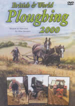 BRITISH AND WORLD PLOUGHING 2000 - Click Image to Close