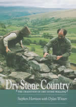 DRY STONE COUNTRY The Tradition Of Dry Stone Walling - Click Image to Close