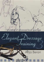 ELEGANT DRESSAGE TRAINING Anja Beran Vol 3
