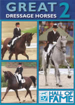 HALL OF FAME Great Dressage Horses 2