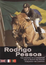 RODRIGO PESSOA The Making Of A Champion - Click Image to Close