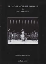 LE CADRE NOIR DE SAUMUR & JOSE VAN DAM
