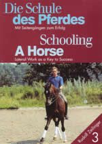 SCHOOLING A HORSE Volume 3 Rudolf Zeilinger
