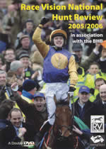 RACE VISION NATIONAL HUNT REVIEW 2005/2006 - Click Image to Close